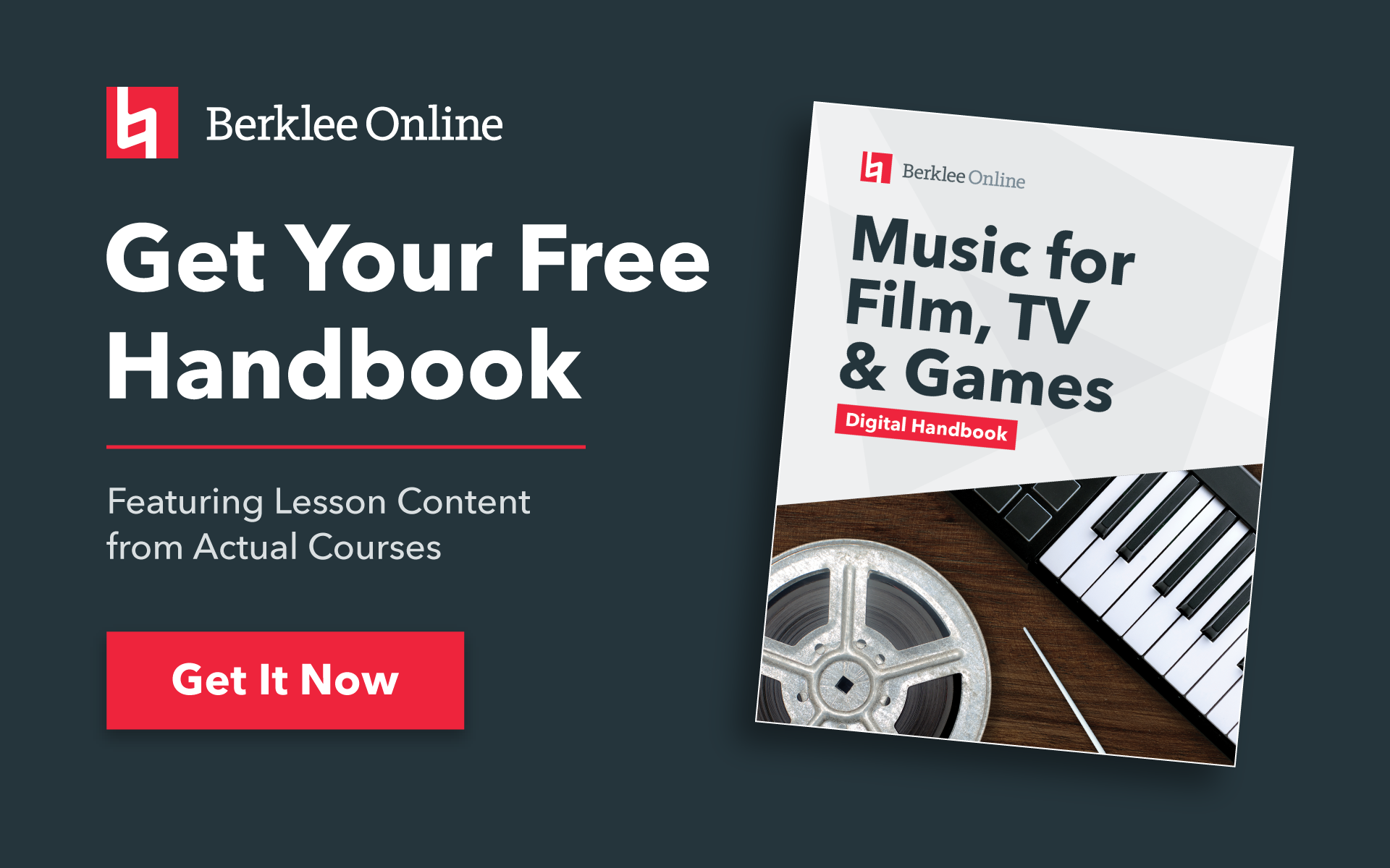 Get your free Scoring for Film, TV, and Games handbook from Berklee Online.