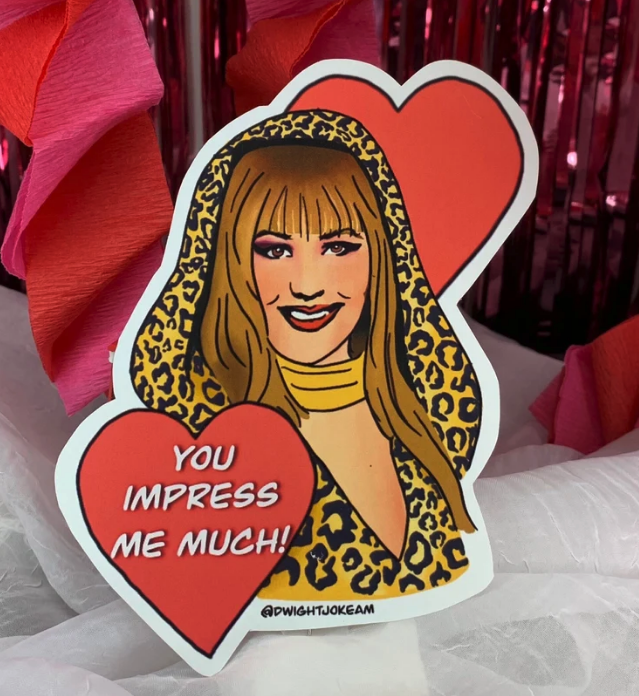 Shania Twain Valentine's Day card that reads: "You Impress Me Much."