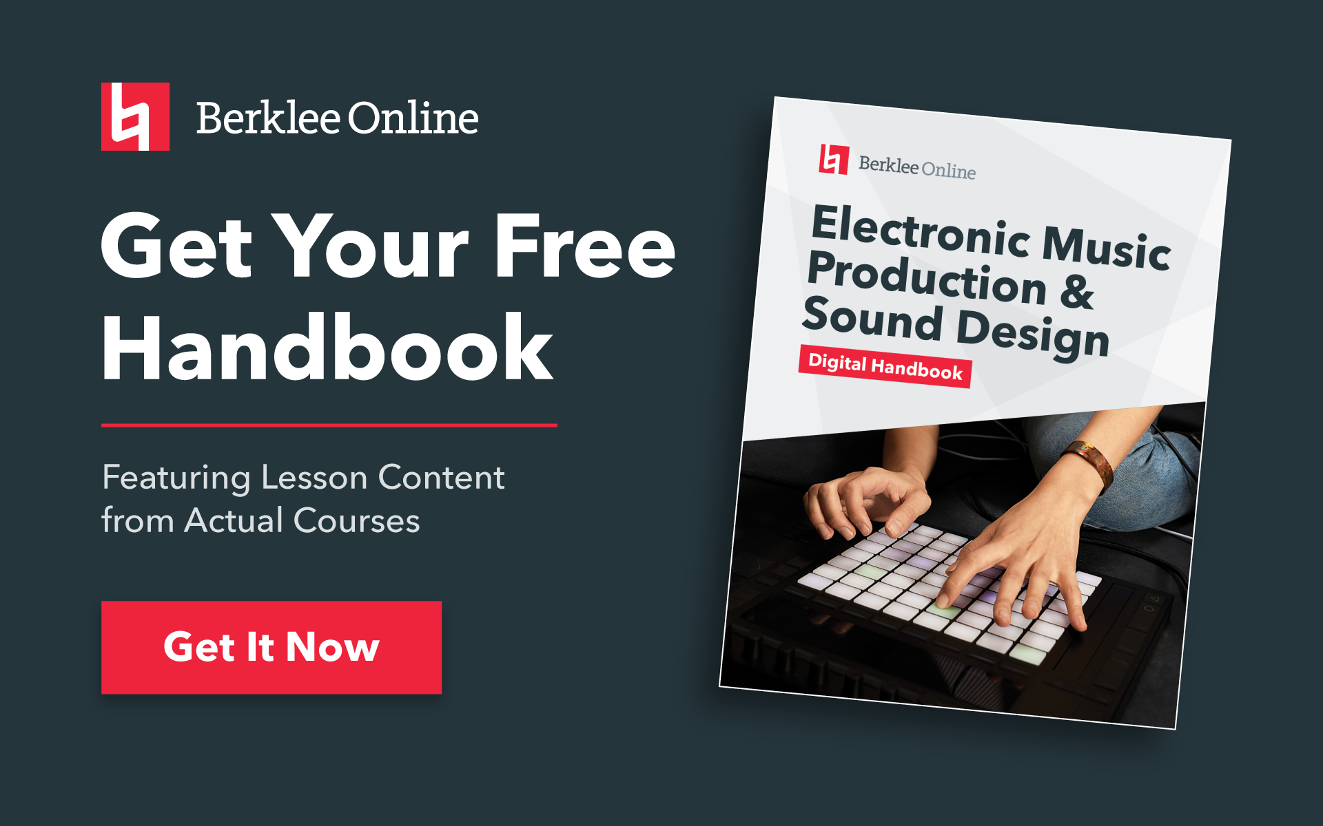 Get your free electronic music production handbook from Berklee Online.