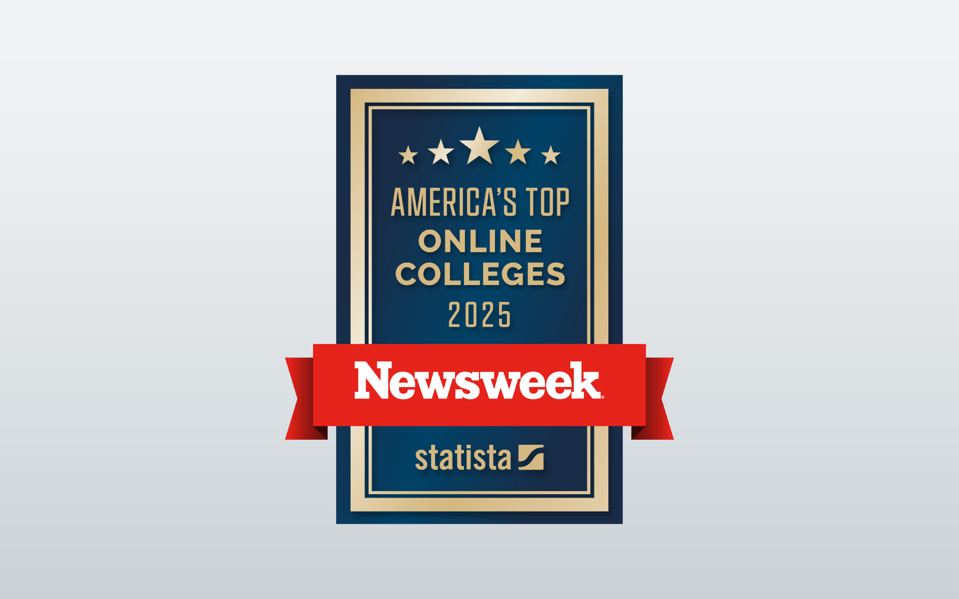 Plaque that says "America's Top Online Colleges 2025" with the Newsweek and Statistica logos.