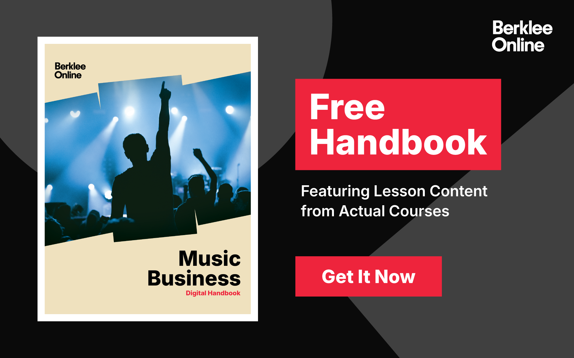 A pop-up that encourages you to download a free PDF of Berklee Online's Music Business Handbook. The image is of a crowd at a concert, presumably from the view of the music business industry insider who helped the event come together.