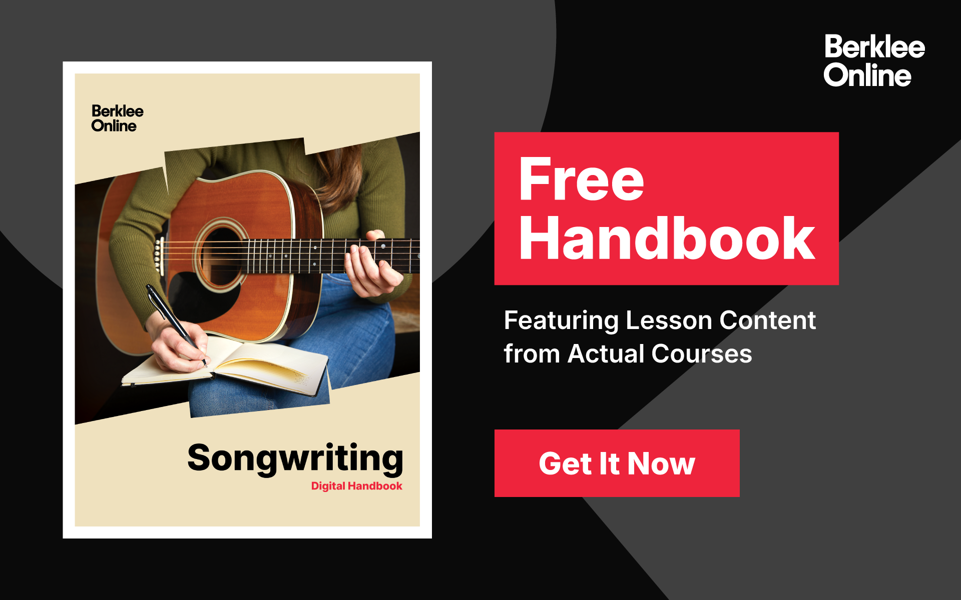 A pop-up that encourages you to download a free PDF of Berklee Online's Songwriting Handbook. The image is of a person sitting with a notebook and acoustic guitar.